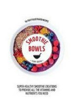 Smoothie bowls