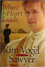 Where the heart leads : a novel