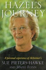 Hazel's journey : a personal experience of Alzheimer's