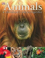 Animals : a children's encyclopedia.