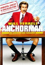 Anchorman ; The legend of Ron Burgundy