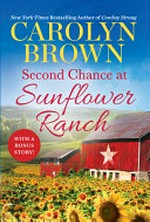 Second chance at Sunflower Ranch
