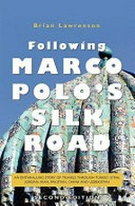 Following Marco Polo's silk road