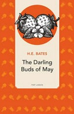 The darling buds of May