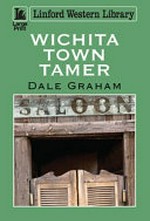 Wichita town tamer
