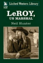 LeRoy, US Marshal