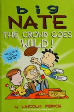 Big Nate : the crowd goes wild!