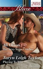 Her sexy Vegas cowboy: Playing to win