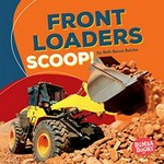 Front loaders scoop! .
