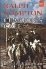 Ralph Compton ['s] clarion's call
