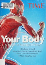 Your body ; the science of keeping it healthy