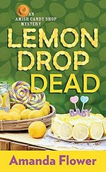 Lemon drop dead