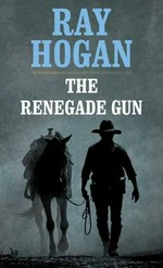 The renegade gun