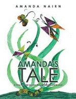 Amanda's tale : a very personal journey through suicide and beyond