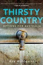 Thirsty country : options for Australia