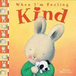 When I'm feeling kind