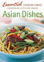 Asian dishes .