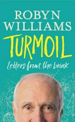 Turmoil : letters from the brink