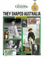 They shaped Australia : contributing to society
