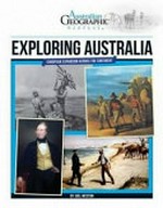 Exploring Australia : European expansion across the continent