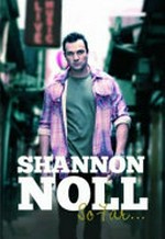 Shannon Noll : so far--