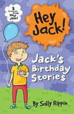 Jack's birthday stories