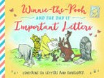 Winnie-the-Pooh and the day of important letters.