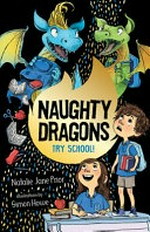 Naughty dragons try school! #2.