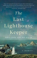 The last lighthouse keeper : a memoir.