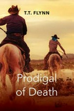 Prodigal of death : a western quintet