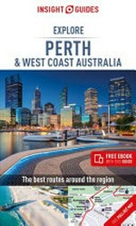Explore Perth and west coast Australia