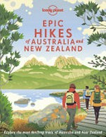 Epic Hikes of Australia and New Zealand.
