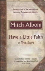 Have a little faith : a true story