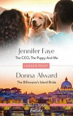 The CEO, the puppy and me: The billionaire's Island bride
