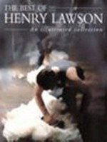 The best of Henry Lawson / introduction by Margaret Olds.