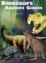 Dinosaurs and other ancient giants of Australia