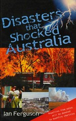 Disasters that shocked Australia