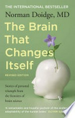 The brain that changes itself