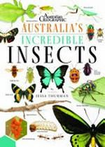 Australia's incredible insects.
