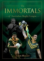 The immortals of Australian Rugby League