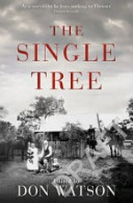 A single tree : voices from the bush