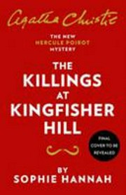 The killings at Kingfisher Hill