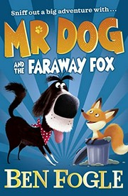 Mr Dog and the Far-Away Fox.