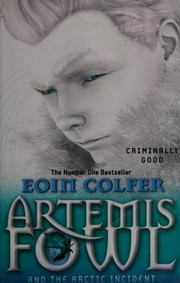 Artemis Fowl and the Arctic incident