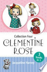 Clementine Rose : collection four