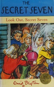 Look out, Secret Seven