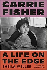 Carrie Fisher : a life on the edge