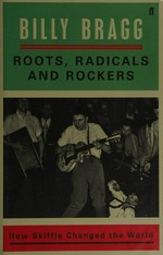 Roots, radicals and rockers