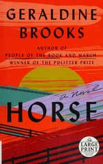 Horse / A Novel