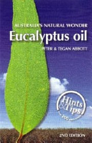 Eucalyptus oil : Australia's natural wonder